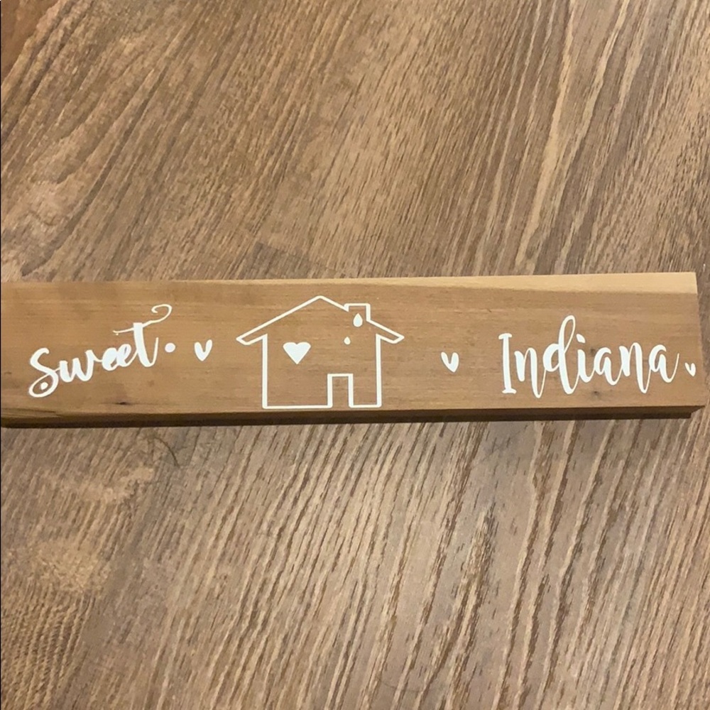 Sweet home Indiana sign